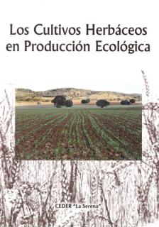 Los Cultivos Herbáceos en Producción Ecológica
