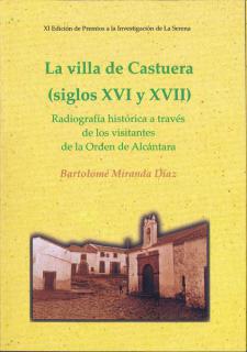 La Villa de Castuera (siglos XVI y XVII)